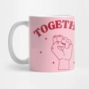 Together We Can Mug